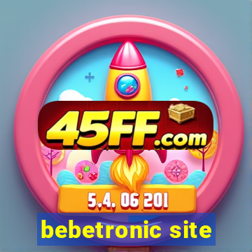 bebetronic site